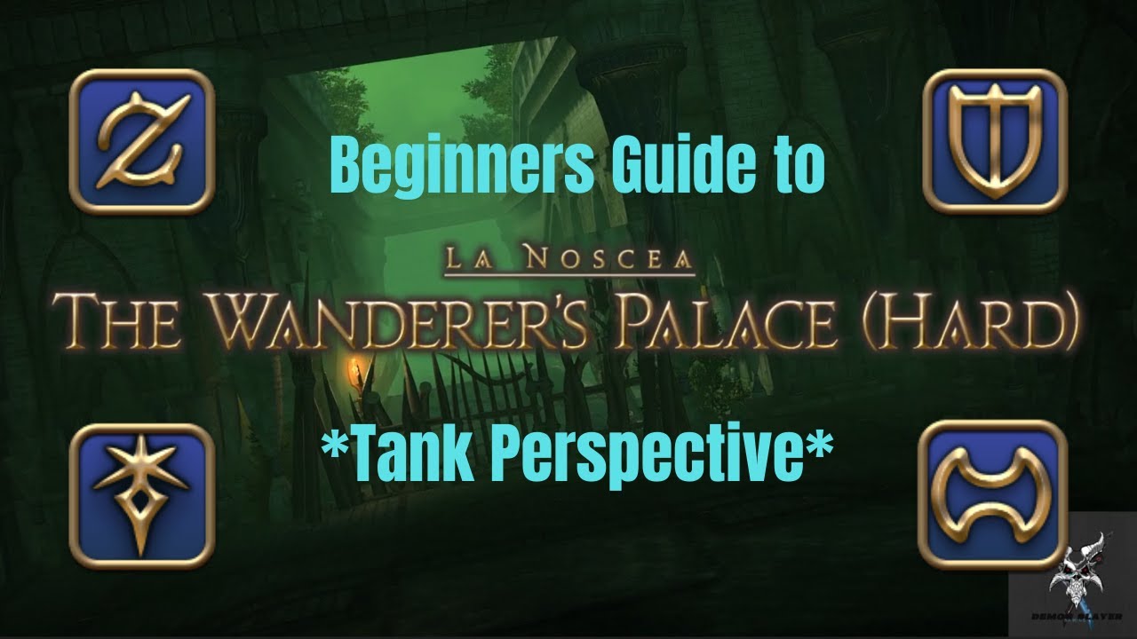 Final Fantasy 14 The Wanderer's Palace (Hard) Dungeon Walkthrough YouTube