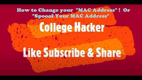 How to Change your "MAC Address"  Or "Spooof Your MAC Address" , Kali Linux | Windows #CollegeHacker