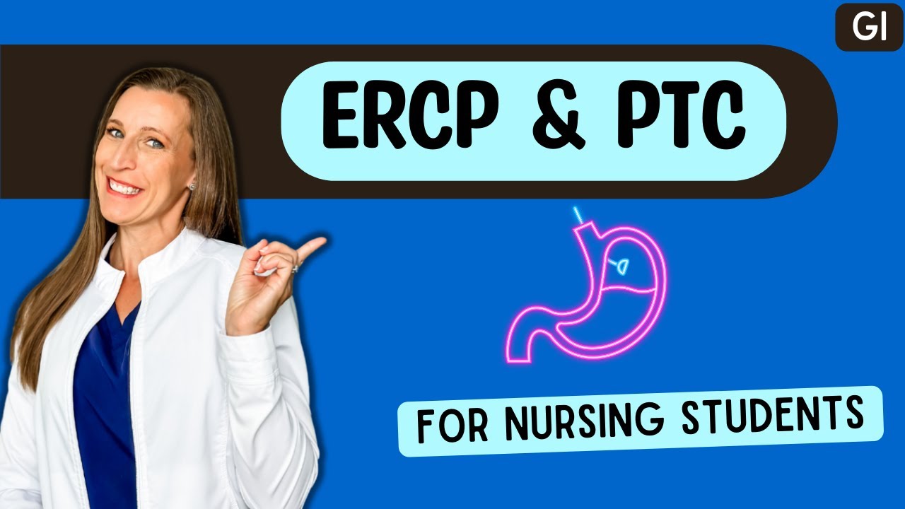 ERCP & PTC : GI Procedures (percutaneous transhepatic cholangiography ...