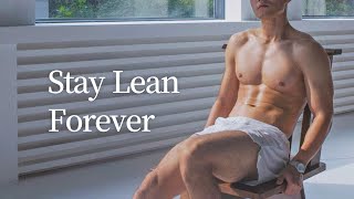 How To Get Lean & STAY Lean (Using Intermittent Fasting)