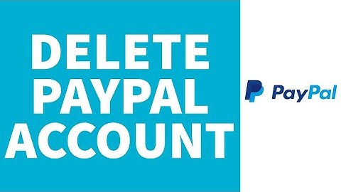 How To Delete PayPal Account (2022) | Close PayPal Account Permanently (Step By Step)