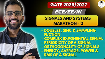 Signals & Systems || Marathon - 2 || Himanshu Agarwal || PrepFusion