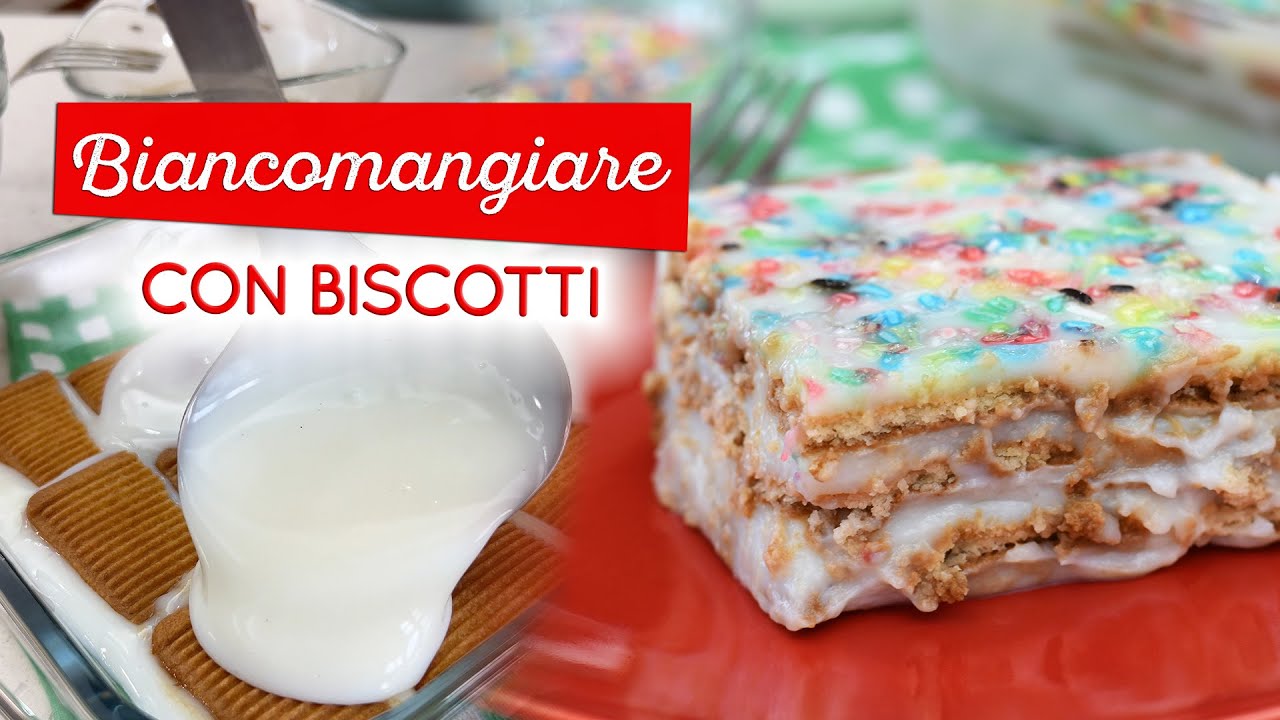 Biancomangiare con biscotti: ricetta originale siciliana