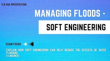 MANAGING FLOODS - SOFT ENGINEERING | GCSE Geography Revision | 100 Day Exam Countdown 11.8
