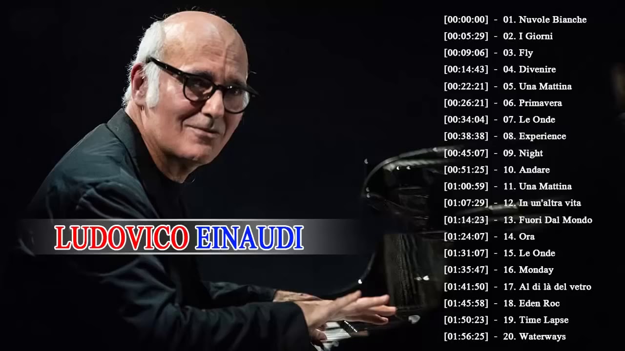 ludovico-einaudi-greats-hits-2018-best-songs-of-ludovico-einaudi
