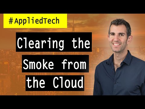 Clearing the Smoke from the Cloud | Nitzan Shapira at Epsagon