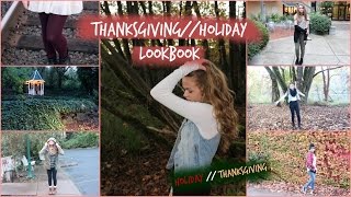 Holiday//Thanksgiving Fashion || A LOOKBOOK