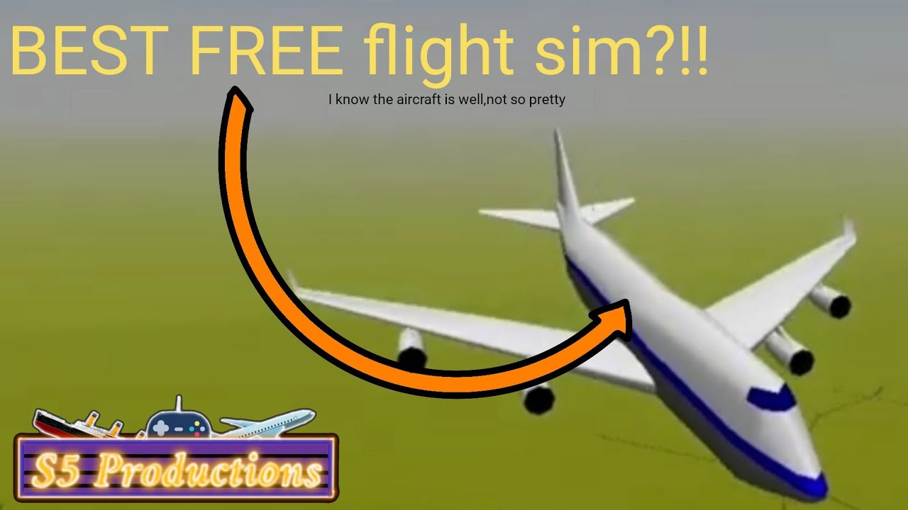 YS Flight Simulator Best FREE flight simulator?! YouTube