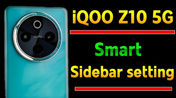 iQOO Z10 5g smart sidebar setting | How to on smart sidebar setting in iQOO Z10 5g