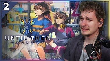 Teejay Plays Until Then First Playthrough | Pt. 2