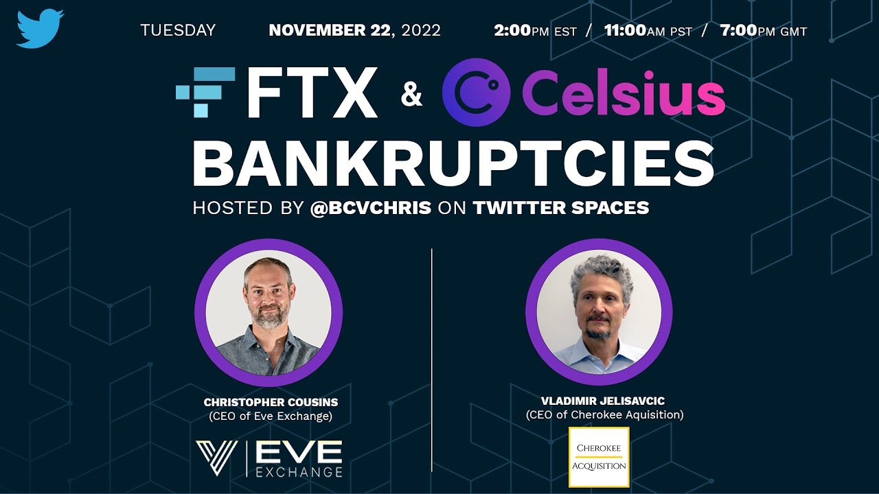 FTX & Celsius Discussion w/ Vladimir Jelisavcic (Twitter Spaces)