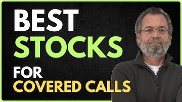 Don’t Sell Covered Calls on the WRONG Stocks (Here’s What to Use Instead)
