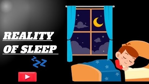 UNLOCKING THE SECRETS OF SLEEP 💤|THE REALITY OF DREAMS