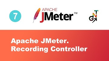 7. Recording Controller in JMeter / HTTP(S) Test Script Recorder