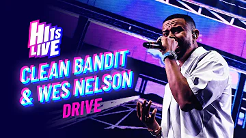 Clean Bandit (feat. Wes Nelson) - Drive (Live at Hits Live)
