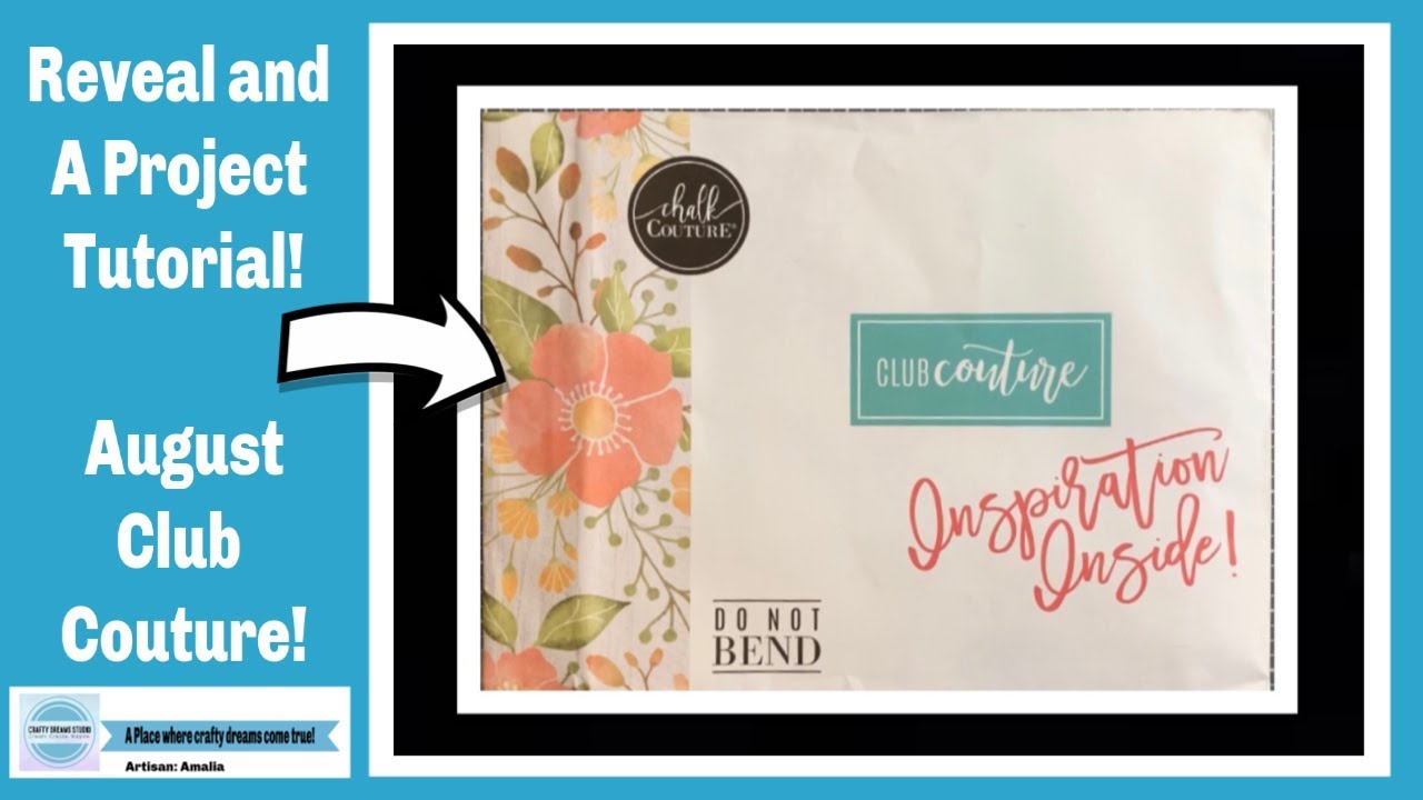 Reveal and Project~ August Club Couture - YouTube