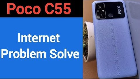 How to fix no network problem, Poco C55 internet problem solve kaise karen