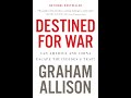 Destined for War by Graham Allison | Full Summary | Geopolitics