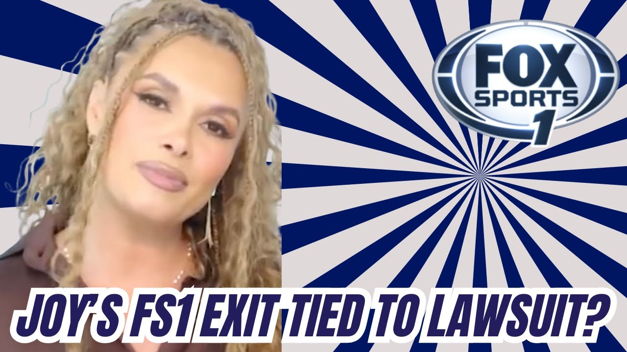 Joy Taylor Speaks Out on FS1 Exit