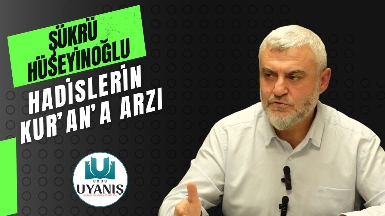 HADİSLERİN KUR'AN'A ARZI - ŞÜKRÜ HÜSEYİNOĞLU