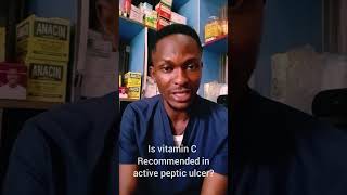 Vitamin C in Peptic ulcer. #hedmike #aprokodoctor #ulcer #health #motivation