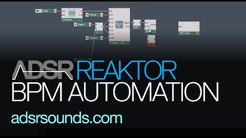 NI Reaktor - BPM Automation - How to Tutorial