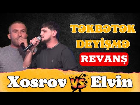 Xosrov & Elvin / Qırğın Təkbətək Deyişmə / Neynirsən elə / Xocəsən Toyu