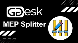 MEP Splitter | Revit | GGDesk