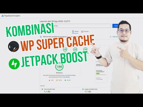 Kombinasi WP Super Cache + Jetpack Boost Untuk Optimasi WordPress 2023