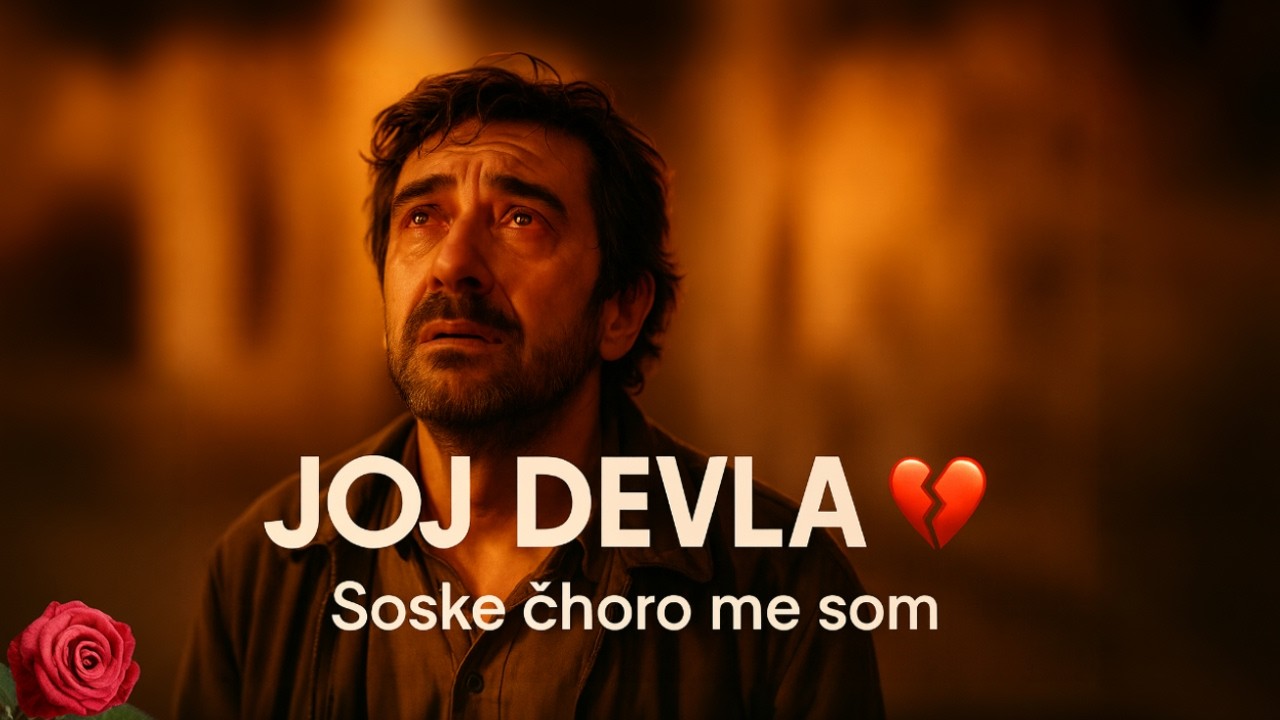 Joj Devla – Soske Čhoro Me Som | Official Video 2025