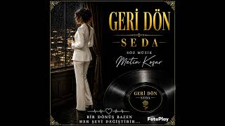 Geri Dön -yeni şarkılarla 