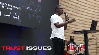 Trust Issues | Try Me | Pastor Nick Castle