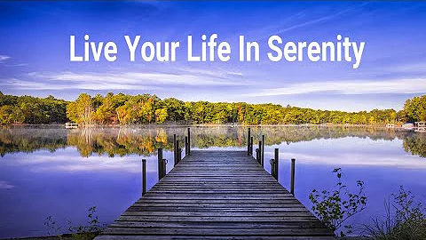 Live Your Life In Serenity 4K