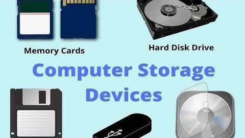 What is Storage Devices, How many Kinds of storages devices, Flash drives, memory, secondary storage