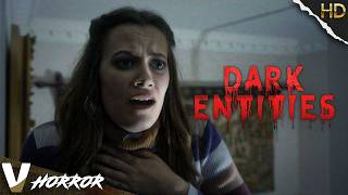 Dark Entities | Full Horror Movie in English