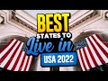 Top 10 Best States to Live in America for 2022