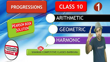 IIT FOUNDATION | CLASS 10 | PROGRESSIONS | PART 1