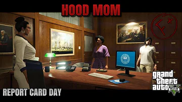 HOOD MOM| REPORT CARD DAY| GJG PRODUCTION