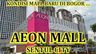 JALAN JALAN DI AEON MALL SENTUL CITY