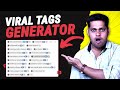 Viral tags generator for youtube 100 free website  free viral tags generator tool  viral tags