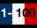 Aprende Francés: Los números del 1 al 100 en francés (nativo)