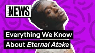 Here’s Everything We Know About Lil Uzi Vert's 'Eternal Atake' | Genius News