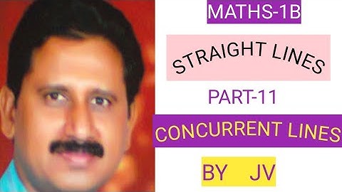 Straight Lines#Intermediate Maths-1B @JV-The Mentor
