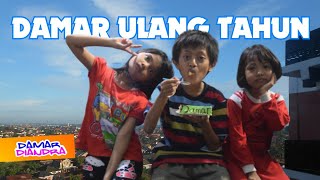 SELAMAT ULANG TAHUN, DAMAR!