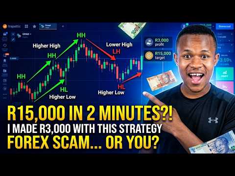 R15,000 in 2 Minutes?! The Forex Strategy That ACTUALLY Works (R3,000 Profit Proof)