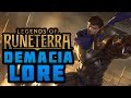 Lore of Legends of Runeterra: DEMACIA