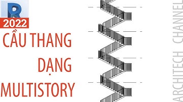 Revit 2022: Có thể bạn chưa biết cách làm cầu thang lặp lại nhiều tầng (Multistory Stair)