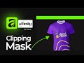 How to use CLIPPING MASK In Affinity By Canva