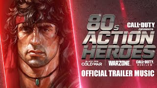 80S Action Heroes - Official Trailer Music Song Call Of Duty Black Ops Cold War & Warzone