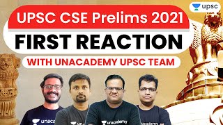 First Reaction on UPSC CSE Prelims 2021 Question Paper with Unacademy UPSC Team